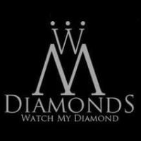 WATCH MY DIAMONDS