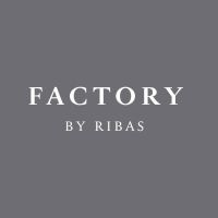 FACTORY BY RIBAS